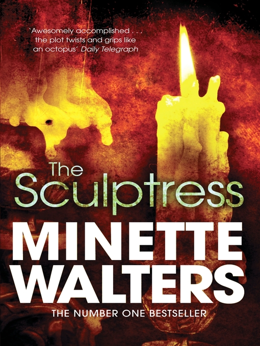 Title details for The Sculptress by Minette Walters - Available